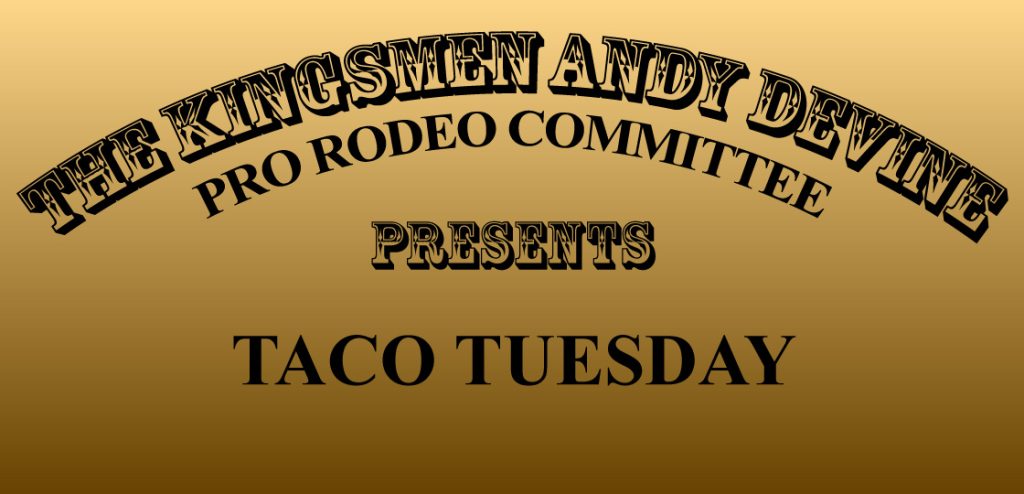 Kingman Rodeo Taco Tuesday
